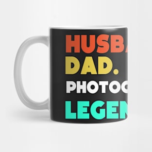 Husband.Dad.Photographer.Legend. Mug